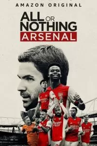 Все или ничего: Arsenal 1 сезон 