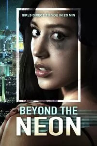 Beyond the Neon (2020)